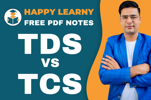 Difference Between TDS And TCS difference-between-tds-and-tcs